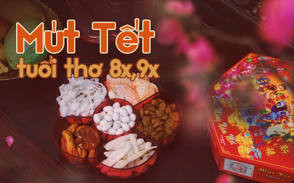 Hộp mứt Tết "huyền thoại" thời 8x, 9x: không chỉ là kỷ niệm mà còn lưu giữ truyền thống và giá trị văn hoá cổ truyền
