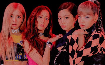 Trở lại với "Kill This Love", tại sao nói BLACKPINK đã làm một "cuộc cách mạng" vượt qua chính mình?