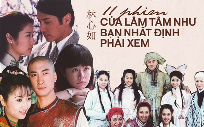 Xem hết gia tài 11 phim của Lâm Tâm Như mới thấy: Hoá ra Hạ Tử Vy rất thích "phim giả tình thật"?