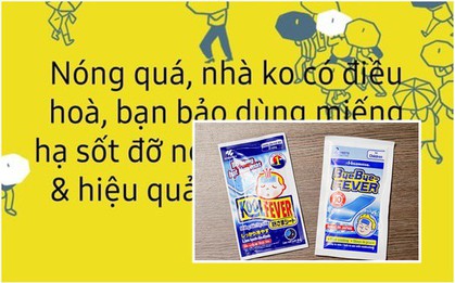Cư dân mạng truyền tai nhau dùng miếng dán hạ sốt để giải nhiệt ngày nóng như thiêu đốt và đây là kết quả