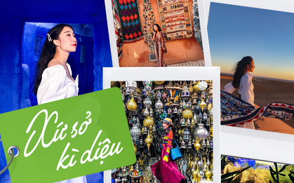 "Để Mị nói cho mà nghe": Đi du lịch Morocco bây giờ đang là "mốt" đấy, không tin thì đọc thử review chi tiết của cô nàng xinh đẹp này đi!