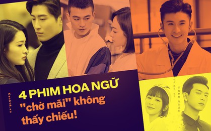 4 phim chuyển thể chờ hoài chẳng thấy được "đẻ": Số 3 Giang Thần chỉ làm nền cho mỹ nam này