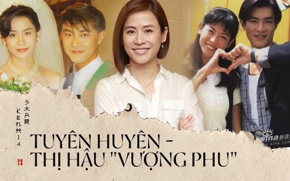 "Thị hậu vượng phu" Tuyên Huyên: Bị Trương Vệ Kiện "đá" do quá nổi tiếng, bạn tốt Viên Vịnh Nghi cạch mặt vì giật bồ?