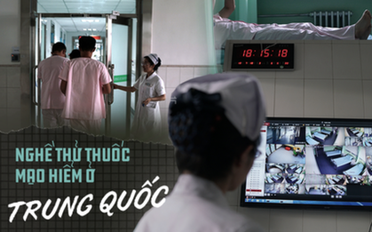 Nghề thử thuốc ở Trung Quốc: Một ngày kiếm được vài triệu đồng nhưng phải đánh đổi cả mạng sống và giá trị nhân văn đằng sau đáng suy ngẫm