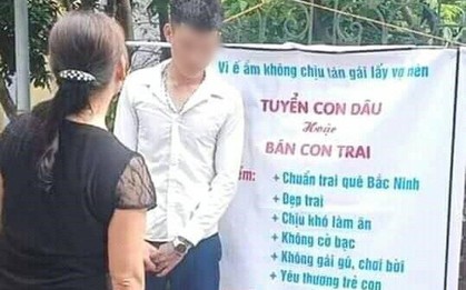 Thanh niên mãi không có người yêu, mẹ sốt ruột in biển quảng cáo: Tuyển con dâu hoặc bán con trai