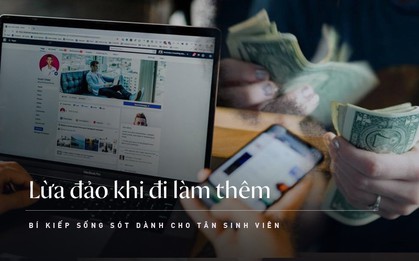 10 chiêu trò lừa đảo tinh vi nhất mà các nhà tuyển dụng bày mưu để chiếm đoạt tiền, tài sản của sinh viên