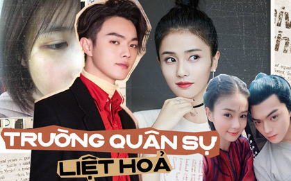 Dàn cast "Trường Quân Đội Liệt Hỏa": Hứa Khải đánh bạn gái bầm dập, "tòm tem" với nữ chính, nam phụ toàn cực phẩm soái ca