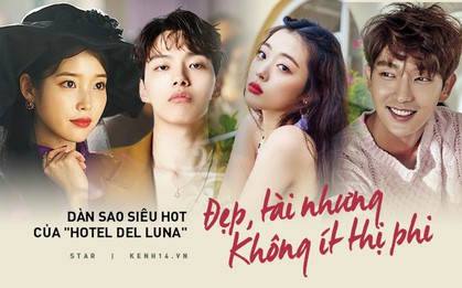 Dàn sao hot nhất "Hotel Del Luna": IU dính loạt scandal nhạy cảm, nam phụ bị yêu cầu tự tử, dàn cameo siêu quyền lực