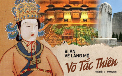 Bí ẩn lăng mộ Võ Tắc Thiên: Nơi ẩn giấu hàng triệu báu vật nhưng không ai đào được và lời nguyền rùng rợn cho những kẻ muốn xâm chiếm