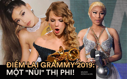 Nhìn lại Grammy 2019 dập dìu biết bao thị phi: Ariana Grande tuyên bố "cạch mặt", Taylor Swift từ chối tham dự, Nicki Minaj hứa bóc trần sự thật