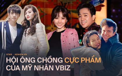 Hội chồng cực phẩm của mỹ nhân Việt: Trấn Thành, Trường Giang chi mạnh vì vợ, nói đến ông xã Hoàng Oanh lại trầm trồ!