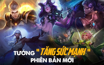 Liên Quân Mobile: Hàng loạt tướng được tăng sức mạnh, Tulen, Zata... sẽ "phá nát" đường giữa