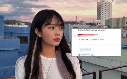 Nhà tuyển dụng gửi thư phỏng vấn trống không 2 lần, nữ sinh lập tức có động thái "dằn mặt" cực gắt
