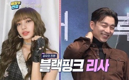 MXH rần rần chúc mừng Lisa (BLACKPINK) vì được Gong Yoo đáp lại sau màn "thả thính", thái độ của tài tử Train To Busan gây sốt