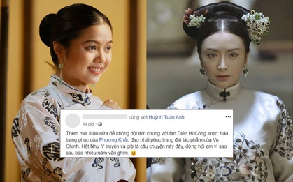 Trước lùm xùm đạo nhái phục trang, ekip Phượng Khấu thề "không đội trời chung với fan Diên Hi Công Lược"