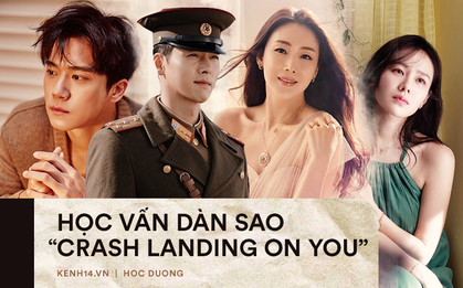 Học vấn toàn bê bối của dàn sao "Crash Landing On You”: Người bị đuổi vì mải chạy show bỏ bê việc học, kẻ dính phốt đầu gấu trường học khét tiếng