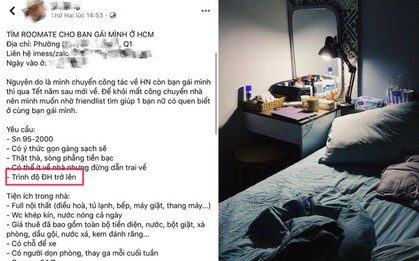 Nam thanh niên tìm người ở ghép để chia tiền phòng cho bạn gái nhưng lại yêu cầu "có bằng Đại học trở lên" khiến nhiều người tranh cãi