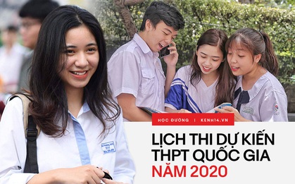 Infographic: Chi tiết lịch thi THPT Quốc gia năm 2020