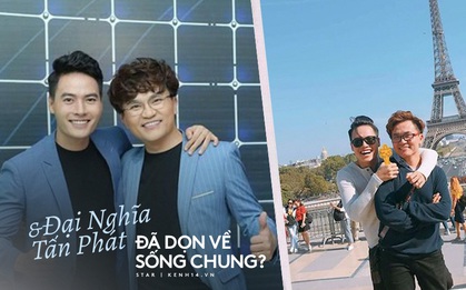 Loạt chi tiết chứng minh MC Đại Nghĩa và Tấn Phát đã chính thức sống chung: Tình thế này rồi bao giờ công khai?