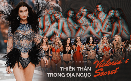 Thiên thần trong địa ngục Victoria's Secret: Mại dâm, tấn công tình dục và mặt tối đằng sau show nội y đắt giá nhất hành tinh