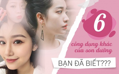 Bỏ túi nhanh những công dụng tuyệt vời từ son dưỡng: Từ tóc con, nuôi dưỡng hàng mi, đánh nền và nhiều hơn thế!
