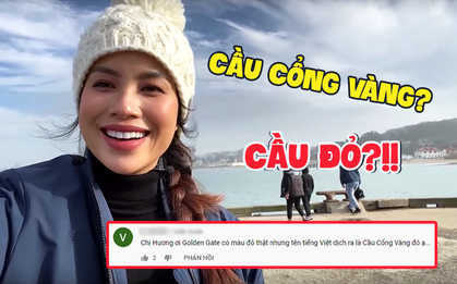Tập tành quay vlog du lịch, Hoa hậu Phạm Hương bị “soi” vì gọi sai tên địa danh ở Mỹ, kiến thức cơ bản cũng nhầm lẫn