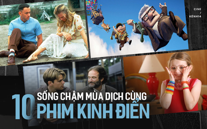 Sống chậm cực ý nghĩa mùa dịch với 10 bộ phim kinh điển