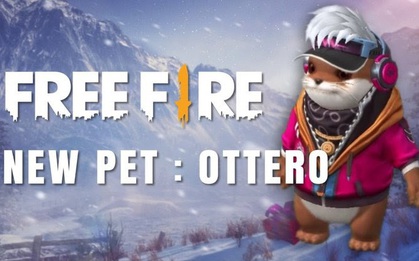 Free Fire: Chú pet Rái cá Ottero có gì hot mà game thủ đang "gào thét" muốn sở hữu?