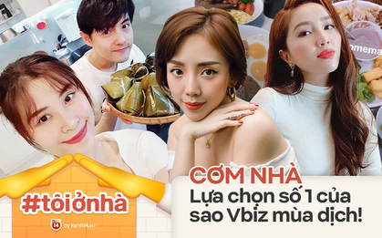 Không nhà hàng đắt đỏ, sao Vbiz tiết kiệm với mâm cơm nhà mùa dịch: Tóc Tiên nịnh chồng món ngon, Băng Di nấu bữa chỉ 50K