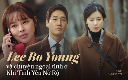 Lee Bo Young và chuyện ngoại tình trong When My Love Blooms: Tình yêu không có lỗi, lỗi ở “tình đầu”?