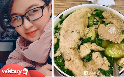 Cô gái bị dân mạng ngờ vực khi nấu bát canh cua giá 15k lên tiếng, còn tiết lộ thêm bí quyết vỗ béo cả nhà với mâm cơm giá rẻ