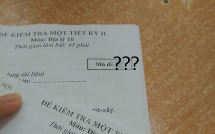 Đề thi được giáo viên nâng lên trình vô cực khi toàn ký hiệu lạ hết hiểu nổi: Tìm được đứa cùng đề cũng hết thời gian!