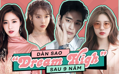 Dàn sao "Dream High" sau 9 năm: Suzy "hốt" cả 2 tài tử quyền lực, IU - Kim Soo Hyun đổi đời, khổ nhất là thành viên T-ara