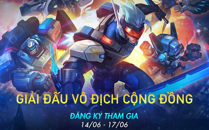 VNG cuối cùng cũng tổ chức giải đấu Mobile Legends: Bang Bang, dân tình cảm thán "giải cộng đồng sao lắm điều khoản"
