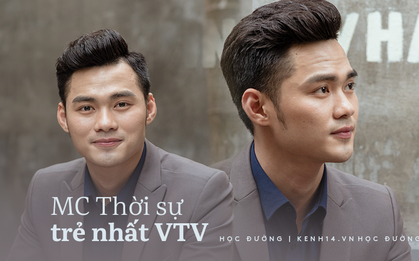 MC Thời sự trẻ tuổi nhất VTV: Cuộc sống ngắn lắm - nghề MC cũng vậy, thứ chắc chắn nhất là sự nỗ lực của ngày hôm nay