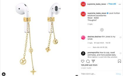 Rộ tin Louis Vuitton ra mắt trang sức cho Airpods, giá 8,5 triệu đồng