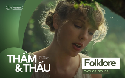 folklore - Thanh âm mùa hè của Taylor Swift có đủ sức tiếp tục nối dài đỉnh cao của nữ hoàng nhạc Pop?