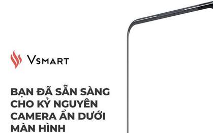 Vsmart hé lộ smartphone với camera ẩn dưới màn hình