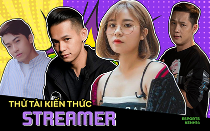 "Nướng" quá nhiều thời gian xem livestream, hãy thử tài hiểu biết của bạn về các streamer Việt