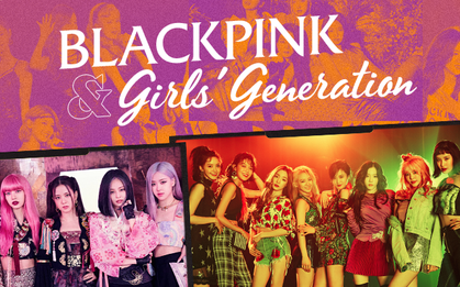 Sự chuyển giao thời đại từ Girls' Generation đến BLACKPINK: 2 cái tên cân bằng sức nặng cho phái nữ tại đấu trường Kpop