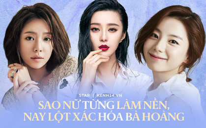 Sao nữ từ làm nền hoá bà hoàng: "A hoàn" Dương Mịch và Phạm Băng Băng đổi đời, nữ phụ Vườn Sao Băng cưới ông hoàng giải trí