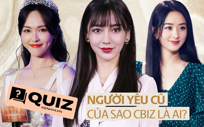 Thử tài đoán người yêu cũ của sao Cbiz: Ai từng khiến Lý Dịch Phong đau khổ, Angela Baby "cướp" Huỳnh Hiểu Minh từ mỹ nhân nào?