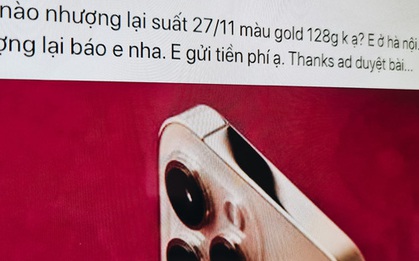 Bỏ tiền mua suất cọc của người khác để được mua iPhone 12 sớm