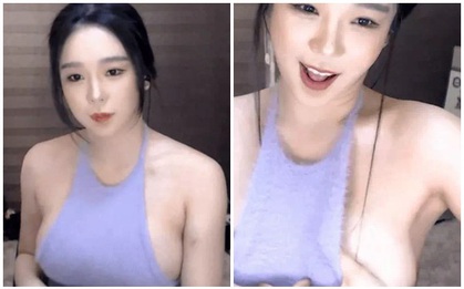 Mặc áo siêu sexy rồi còn tự "vạch ra", khoe 99% vòng một trên sóng, nữ streamer phản cảm nhận về vô số chỉ trích