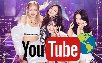Quốc gia nào xem kênh YouTube BLACKPINK nhiều nhất? Bất ngờ với vị trí của Việt Nam!