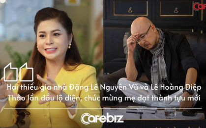 Hai thiếu gia nhà Đặng Lê Nguyên Vũ và Lê Hoàng Diệp Thảo lần đầu lộ diện