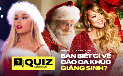 Quiz "ngã ngửa" về loạt hit Giáng sinh nổi tiếng: Ca khúc "siêu kinh điển" hóa ra được viết cho 1 dịp lễ khác, có bài gắn với sự kiện lịch sử!