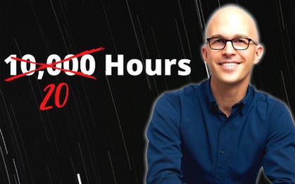 Quên quy tắc 10.000 giờ đi, chỉ cần 20 giờ để chúng ta học một kỹ năng mới