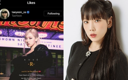 Taeyeon (SNSD) bất ngờ "thả tim" tracklist solo của Rosé (BLACKPINK), fan hai nhà chuẩn bị kết thân là vừa!