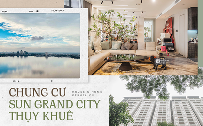 Review chung cư Sun Grand City, Thuỵ Khuê: Sở hữu view hồ Tây xứng đáng "triệu đô", giá từ 4-12 tỷ/căn